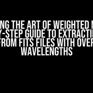 Mastering the Art of Weighted Means: A Step-by-Step Guide to Extracting Flux Values from FITS Files with Overlapping Wavelengths