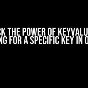 Unlock the Power of KeyValuePair: Checking for a Specific Key in One Line